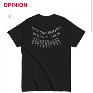 Size Large Very Uninterested in that Opinon Black Graphic T-Shirt Schitt’s Creek